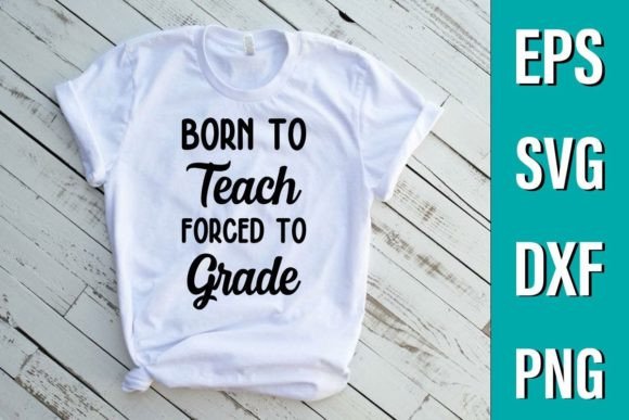 Born to Teach Forced to Grade Embroidery Design Review