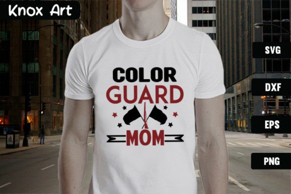 Color Guard Mom SVG for T-Shirt Designs and Graphics