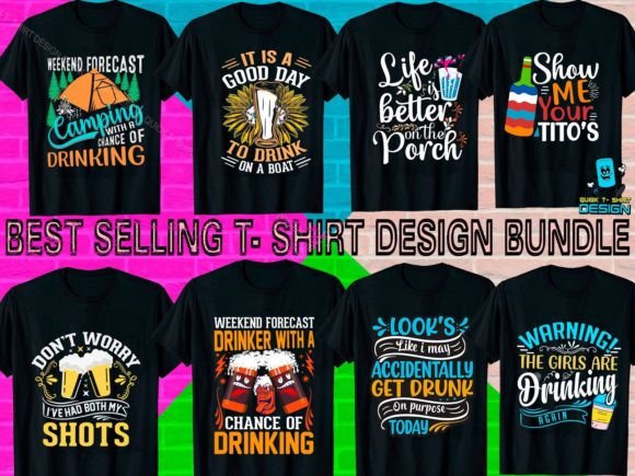 Drinking T Shirt Bundle for Print Templates and Graphics