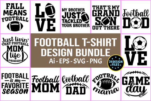 Football Quote T-shirt Design Bundle Svg for Print Templates and Graphics