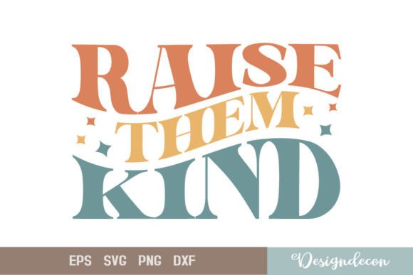 Raise Them Kind Retro Embroidery Design Review